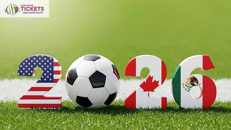 FIFA World Cup 2026 Tickets | FIFA World Cup Semi Final Tickets | FIFA World Cup Final Tickets
