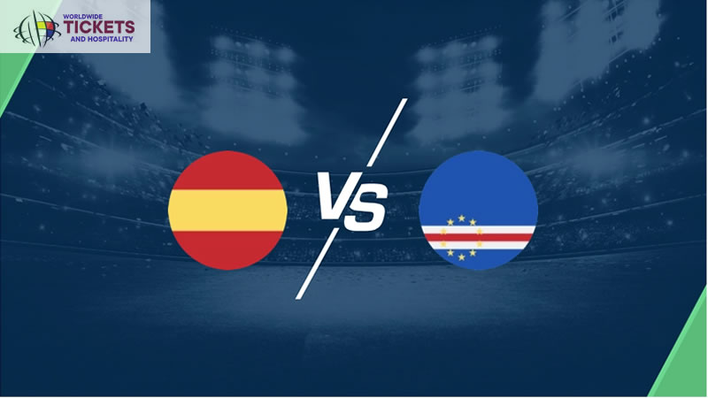 Spain vs Cabo Verde Tickets | FIFA World Cup Tickets | World Cup Tickets | Football World Cup Tickets 
