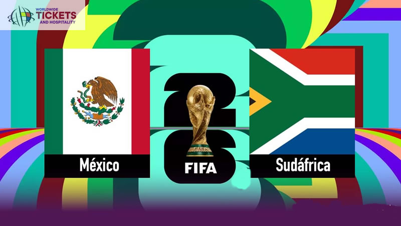 Mexico vs South Africa Tickets | FIFA World Cup Tickets | World Cup Tickets | Football World Cup Tickets 
