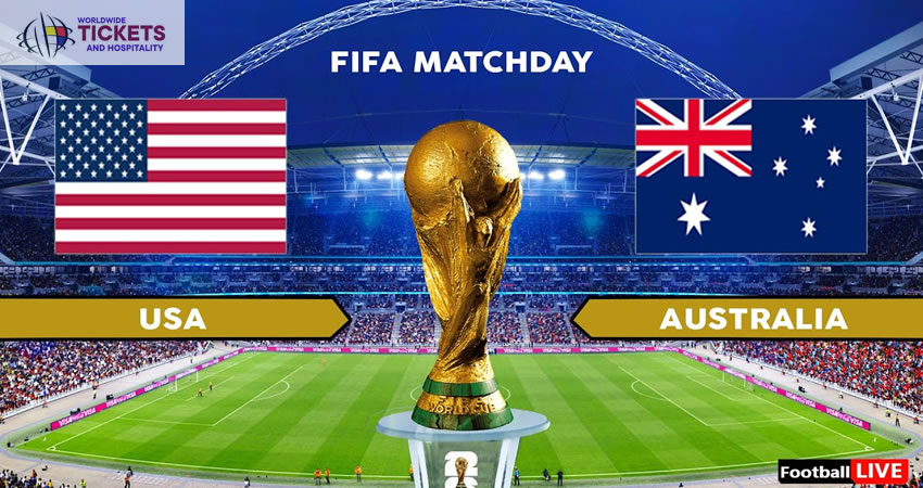 USA vs Australia Tickets | FIFA World Cup Tickets | World Cup Tickets | Football World Cup Tickets