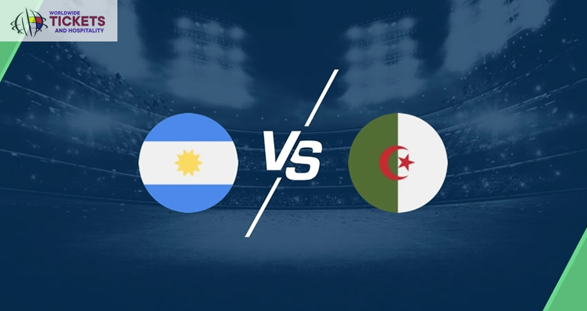 Argentina vs Algeria Tickets | FIFA World Cup Tickets | World Cup Tickets | Football World Cup Tickets 
