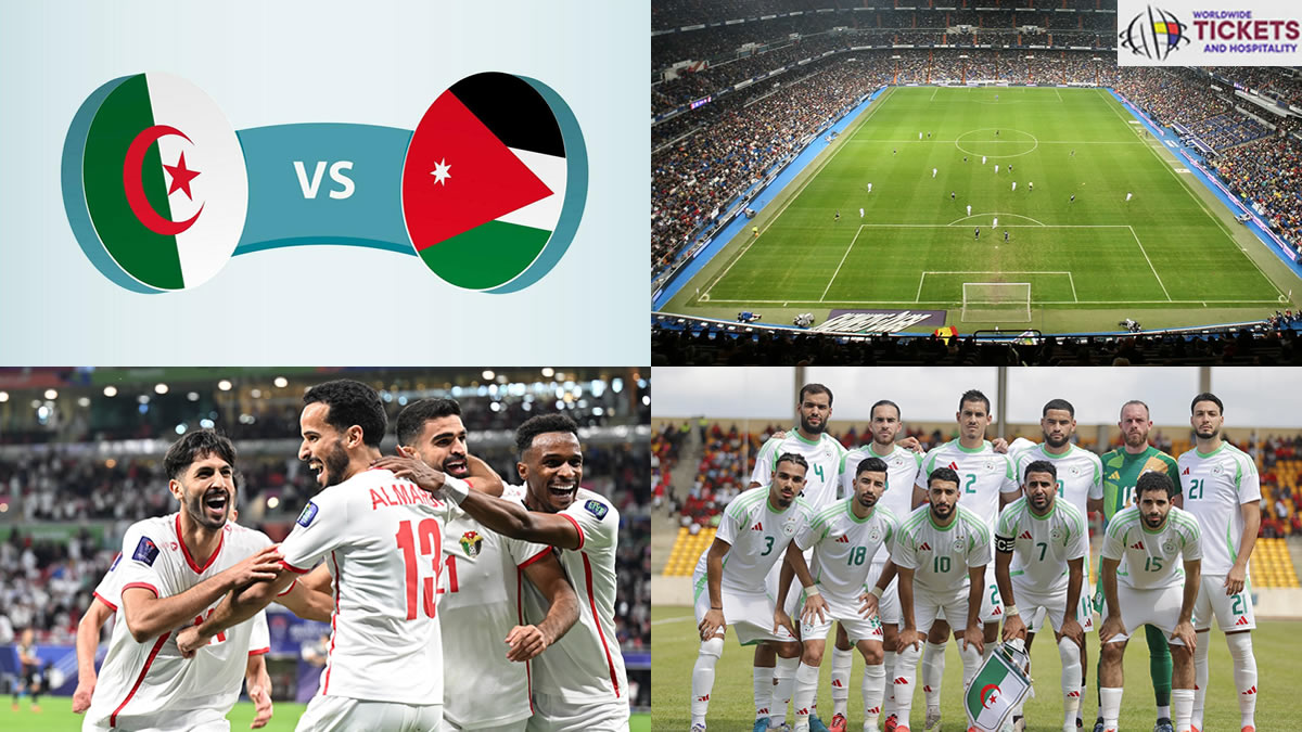 Jordan vs Algeria Tickets| FIFA World Cup Tickets | Dont miss the chance to make a ;ive witness of 2026 World Cup