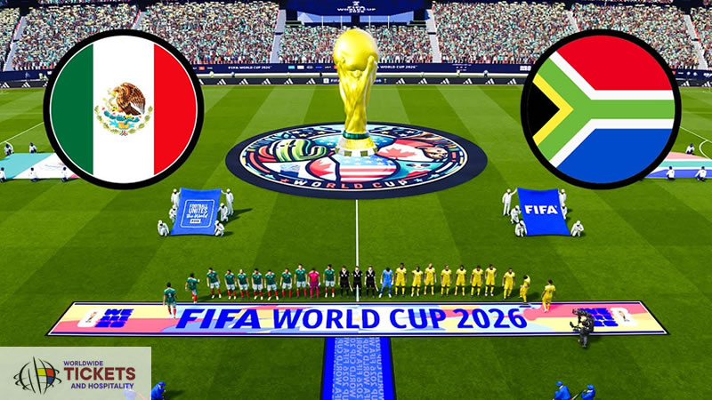 Mexico vs South Africa Tickets | FIFA World Cup Tickets | World Cup Tickets | Football World Cup Tickets 
