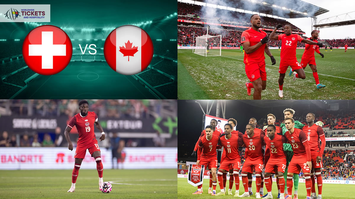 Canada vs Switzerland Tickets | FIFA World Cup Tickets | World Cup Tickets | Football World Cup Tickets