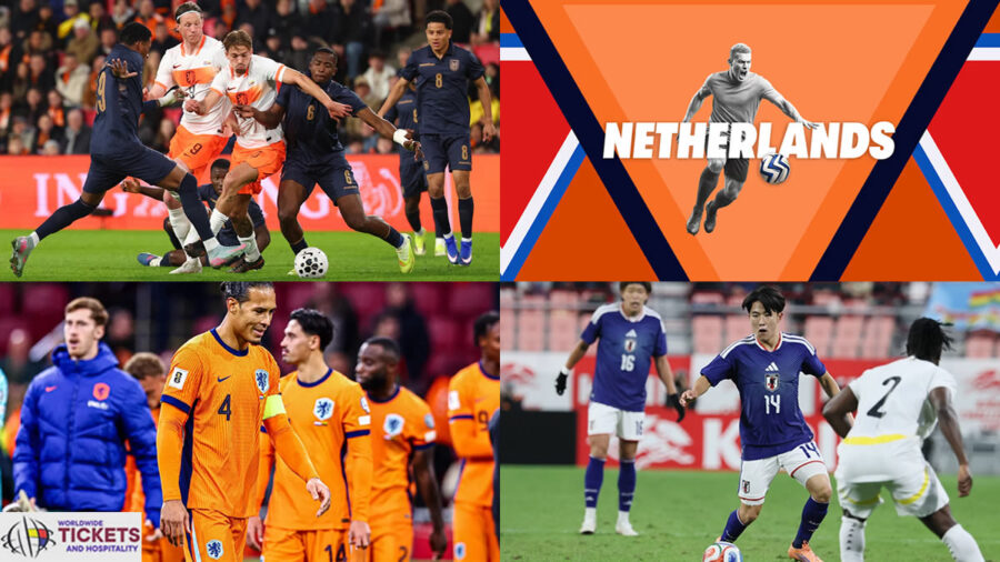Netherlands vs Japan Tickets| FIFA World Cup Tickets | Dont miss the chance to make a ;ive witness of 2026 World Cup